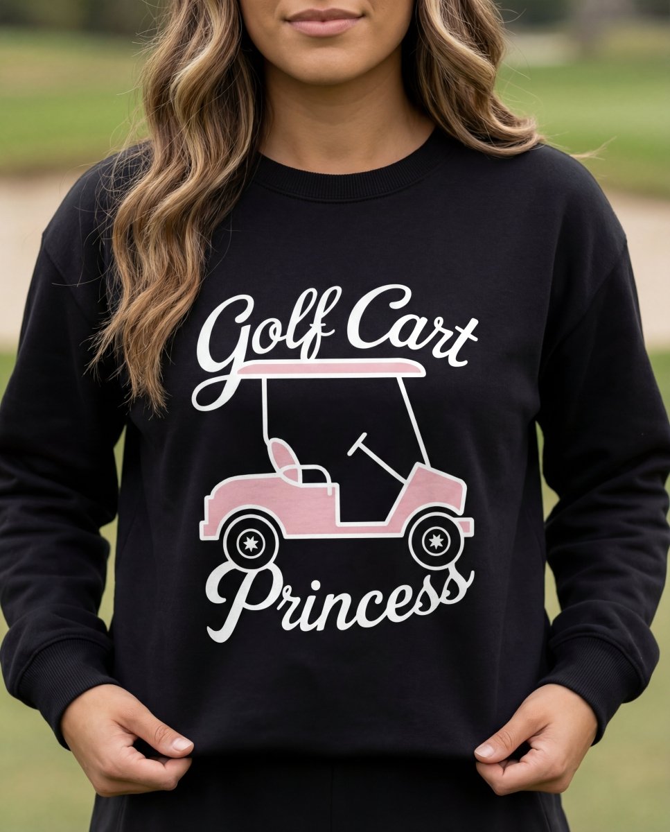 Golf Cart Princess Sweatshirt by Putter Girl
