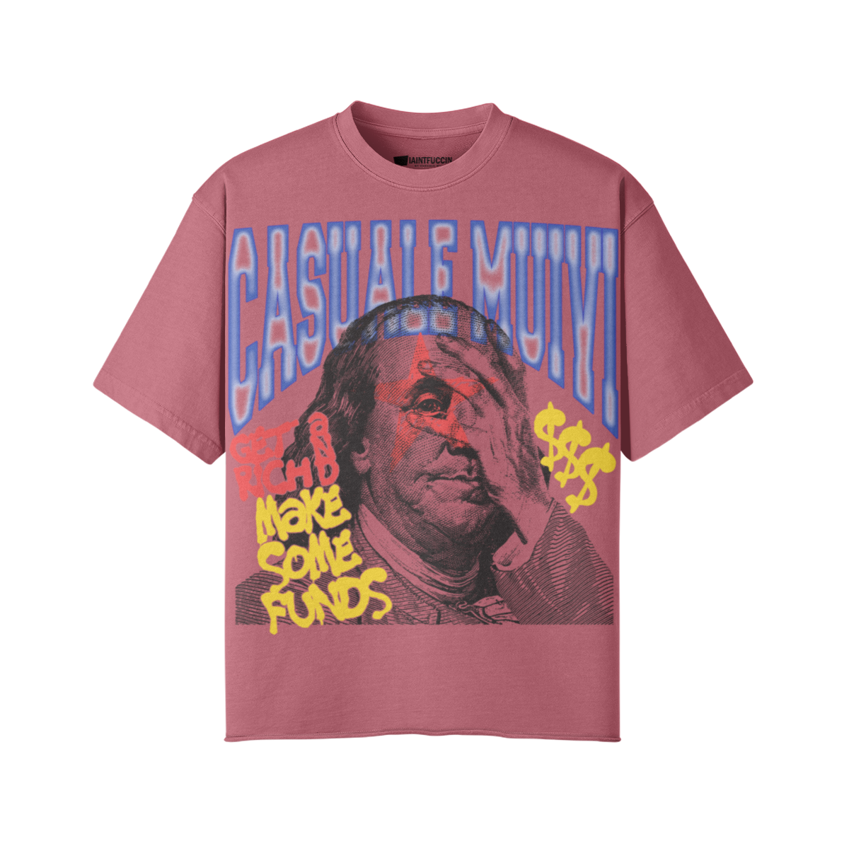 All About The Benjamin's T-Shirt by Casuale Muivi